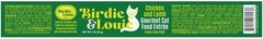 Birdie & Louie Wet Cat Food Chicken and Lamb Pate 3oz (36 Cans)